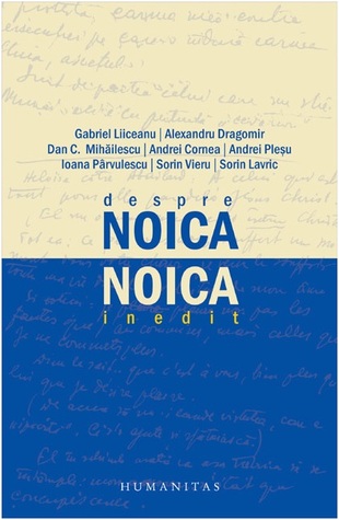 Despre Noica; Noica inedit