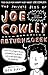 The Private Blog of Joe Cowley by Ben  Davis