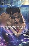 Siren's Call by Debbie Herbert Siren's Call by Debbie Herbert
