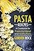 Pasta Recipes by Gordon Rock