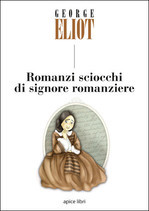 Romanzi sciocchi di signore romanziere