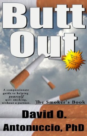 Butt Out! The Smoker's Book (Kindle Edition)
