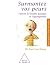Surmontez vos peurs (Guide ...