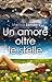 Un amore oltre le stelle by Melissa Landers