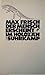 Der Mensch erscheint im Holozän by Max Frisch