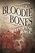 Bloodie Bones (Dan Foster M...