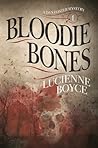 Bloodie Bones by Lucienne Boyce