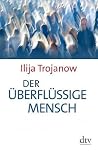 Der überflüssige ...