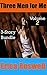 Three Men For Me Vol. 2: 3 - Story Rough Raw MMMF Menage Bundle / Box Set Collection (Three Men for Me Boxset)