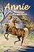 Annie: The Mysterious Morgan Horse (Morgan Horse #5)