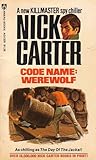 Code Name: Werewolf (Killmaster, #69)