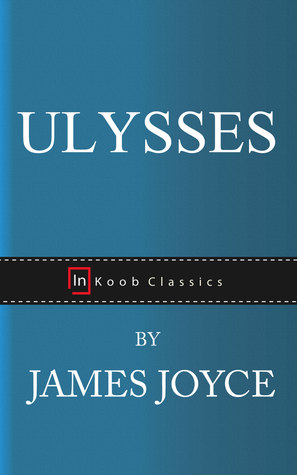 Ulysses James Joyce (Unknown Binding)