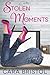 Stolen Moments (Split Creek Hollow, #1)