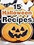 Halloween Recipes: Fun, Cre...
