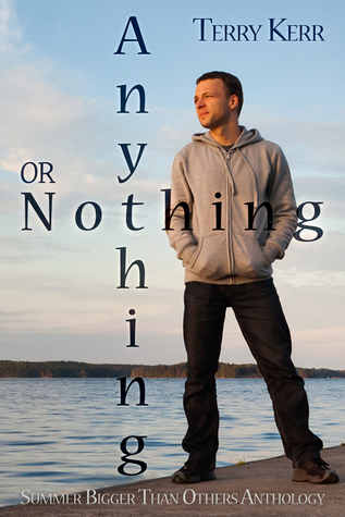 Anything or Nothing