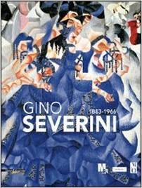 Gino Severini 1883-1996 (Paperback)