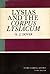 Lysias and the Corpus Lysiacum (Volume 39) by K.J. Dover