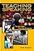 Teaching Speaking: To Any Age For Any Purpose