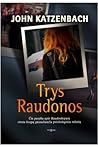 Trys raudonos