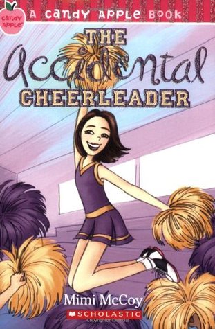 The Accidental Cheerleader (Candy Apple #1)