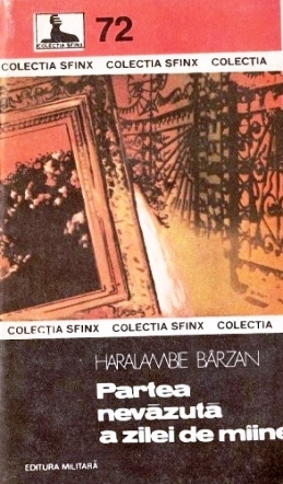 Partea nevăzută a zilei de mâine (Paperback)