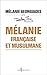 Mélanie, française et musul...