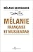 Mélanie, française et musulmane