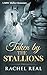 Taken by the Stallions (Bla...