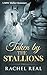 Taken by the Stallions (Blackwood Stallions #3)