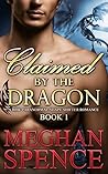 Claimed by the Dragon, Book 1 by Meghan Spence