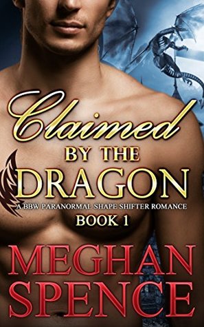 Claimed by the Dragon, Book 1 (Kindle Edition)