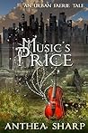 Music's Price by Anthea Sharp