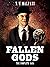 Fallen Gods: The Complete Saga