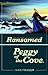 Peggy of the Cove Ransomed: Ransomed