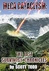 Mega Cataclysm: The Last Survivors Chronicles