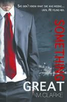Something Great Something Great 1 By M Clarke