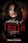 Melody of Truth by Nicole Simone