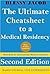 The Ultimate Cheatsheet to a Medical Residency - Second Edition