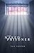 The Naked Prisoner by Yan Venter