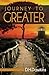 Journey To Greater