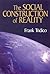 The Social Construction Of Reality