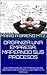 Organiza una Empresa, Mapeando sus Procesos: Guía para Modelar los Procesos de una Organización de manera clara, práctica y sencilla (Spanish Edition)