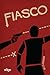 Fiasco