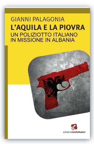 L'Aquila e la Piovra
