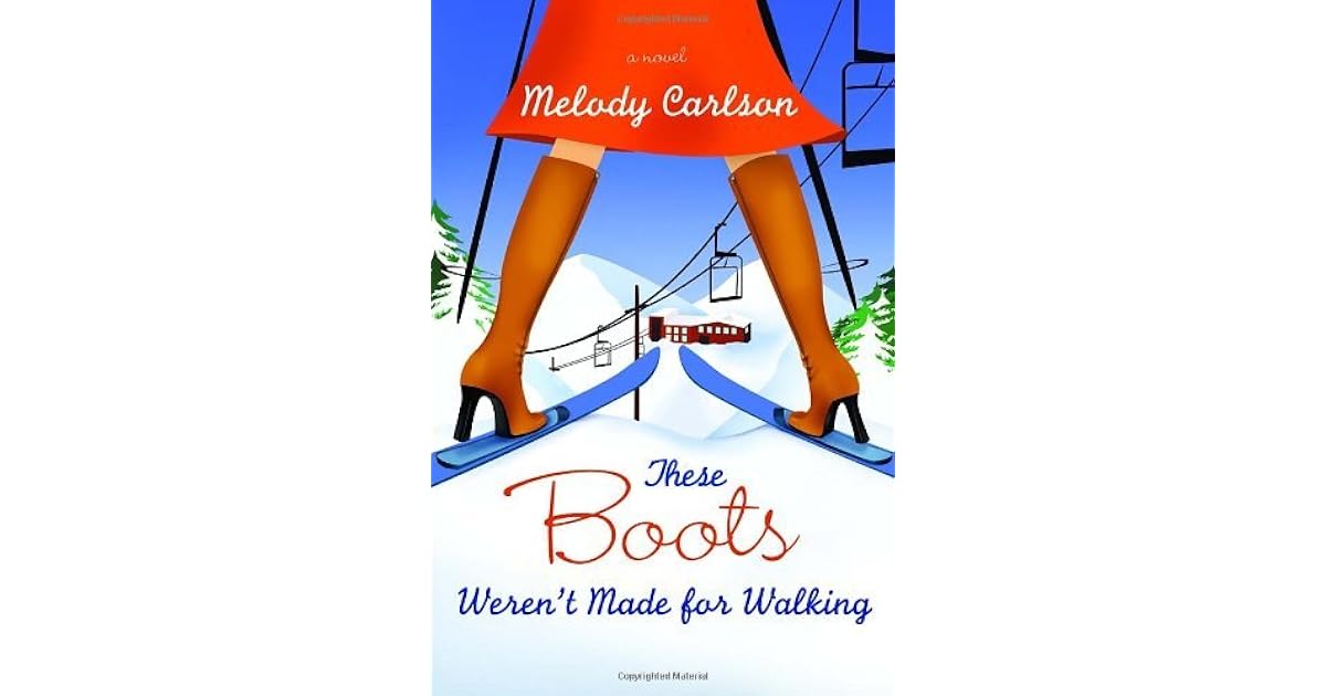 my boots are made for walking