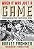 When It Was Just a Game by Harvey Frommer