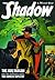 The Shadow #95: The Chinese Tapestry & The Jade Dragon