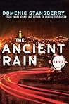 The Ancient Rain