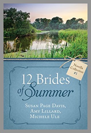 The 12 Brides of Summer - Novella Collection #1 (Kindle Edition)