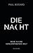 Die Nacht: Reise in eine verschwindende Welt (German Edition)